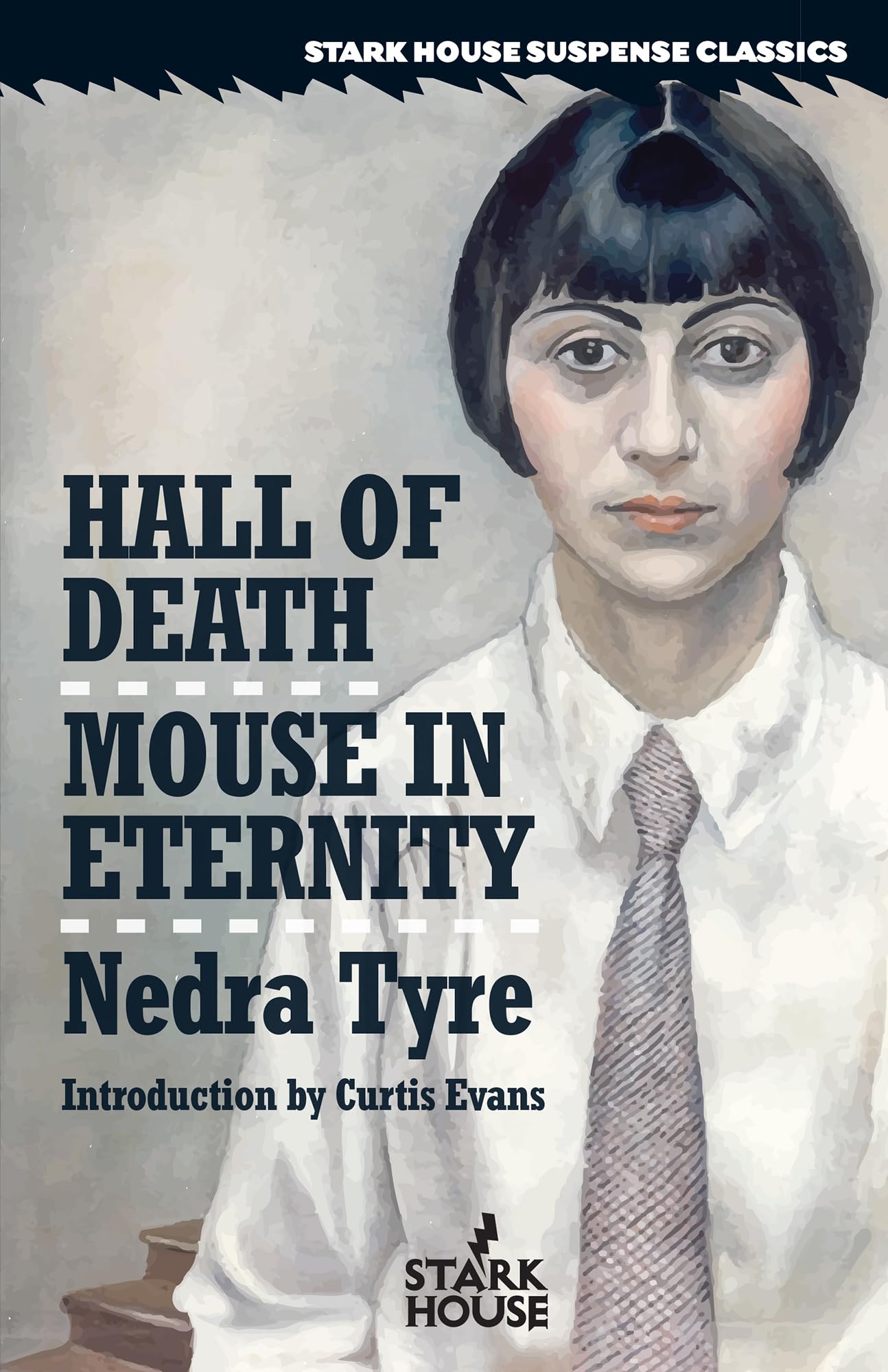 Hall of Death / Mouse in Eternity (Stark House Suspense Classics)
