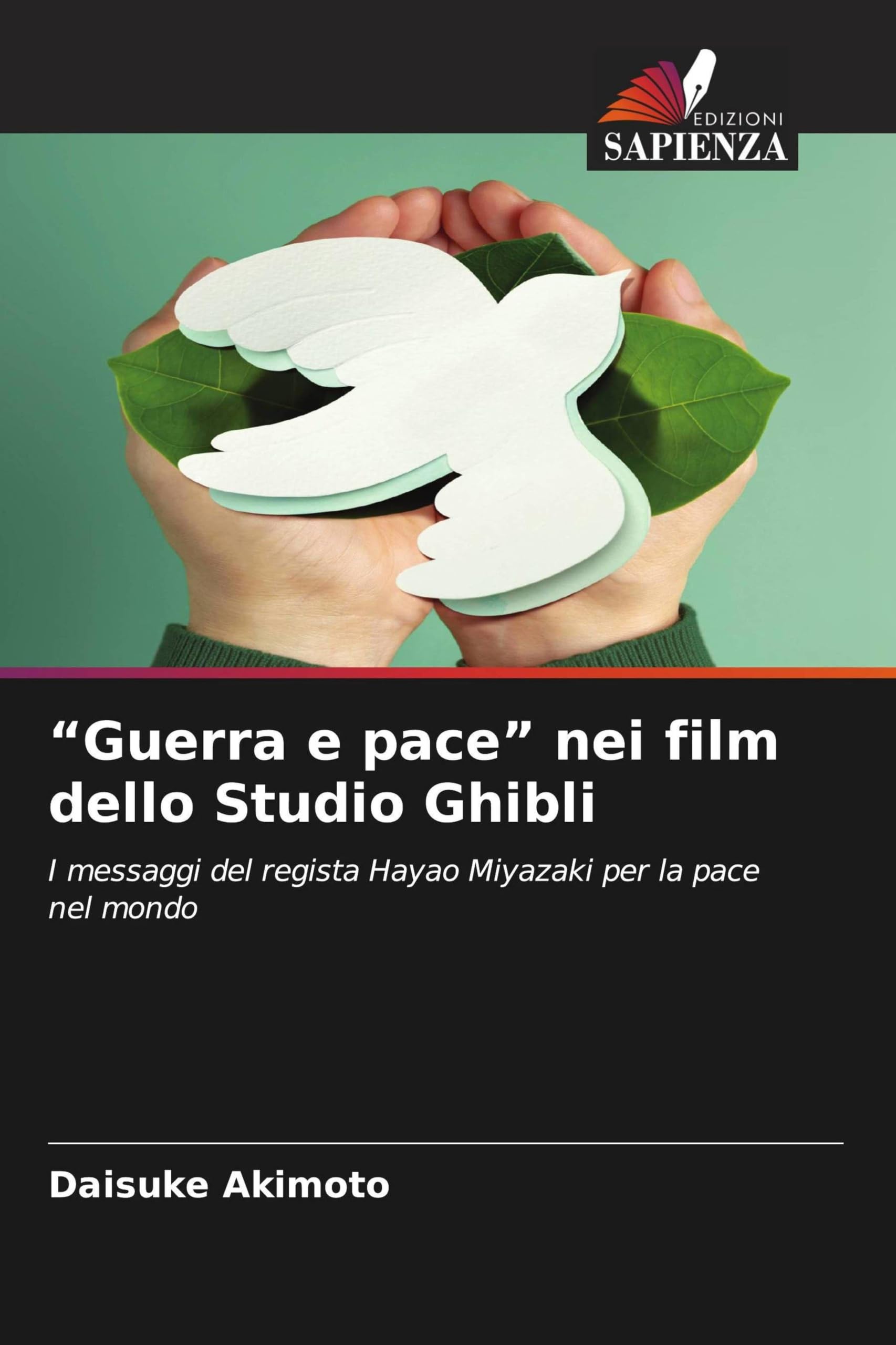 "Guerra e pace" nei film dello Studio Ghibli: I messaggi del regista Hayao Miyazaki per la pace nel mondo