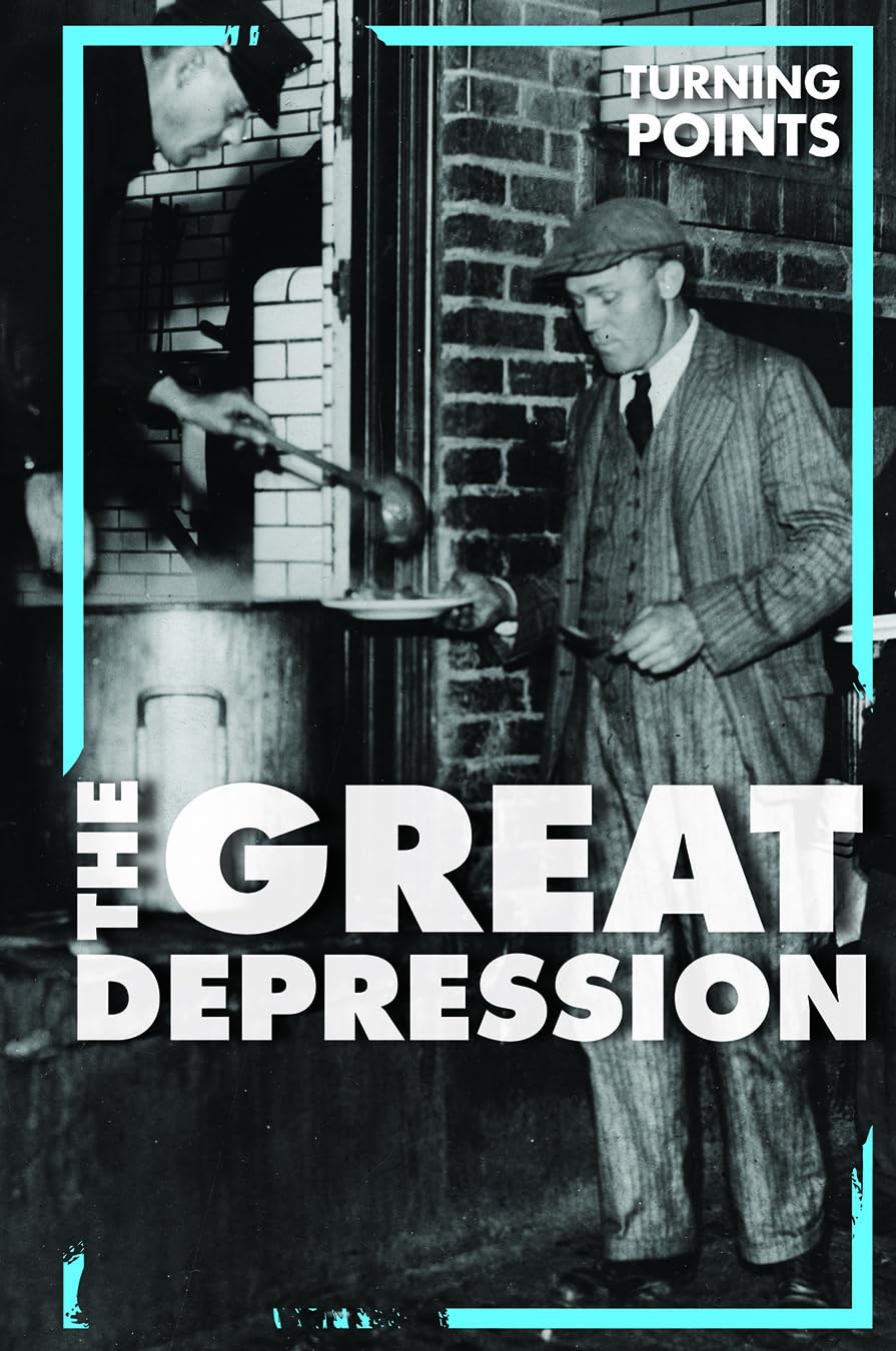 The Great Depression (Turning Points)