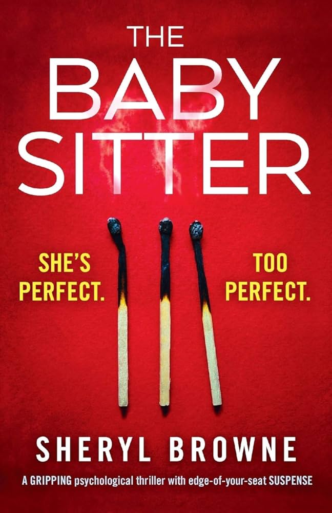 Amazon.com: The Babysitter: A gripping psychological thriller with