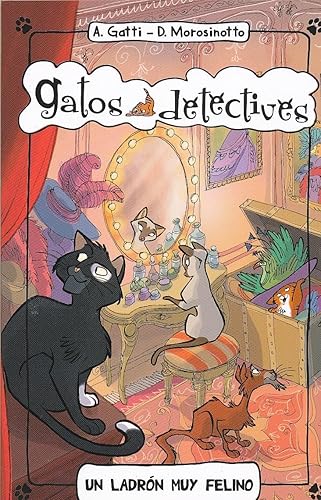 Un Ladrón Muy Felino: 2 (Gatos detectives)