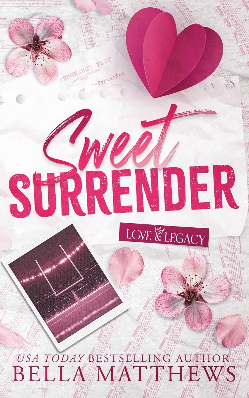 Sweet Surrender: 3 (Love & Legacy)