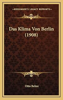 Das Klima Von Berlin (1908)