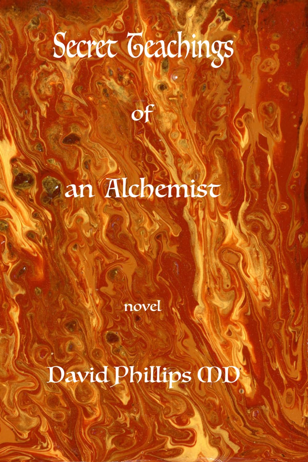 Secret Teachings of an Alchemist