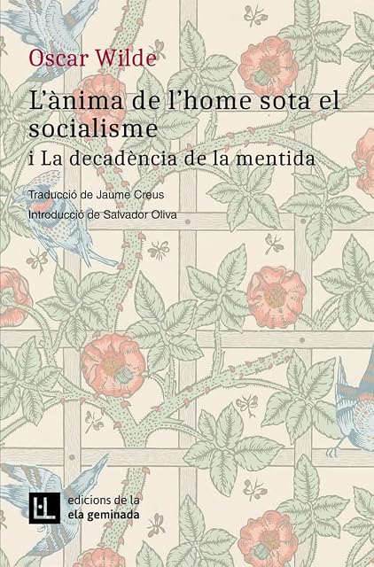 Portada de L'ànima de l'home sota el socialisme i La decadència de la mentida