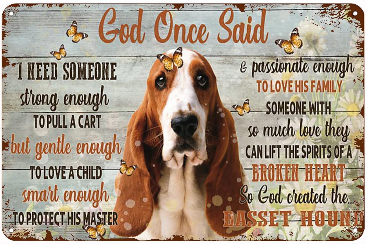 Funny Metal Signs Decor Antique Metal Sign God Created The Best Dog Basset Hound Tin Sign Vintage Decoration Garage Home Garden Cafes Kitchen Wall Tin Signs 8x12 Inch