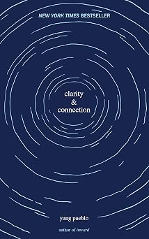 Clarity & Connection The Inward Trilogy