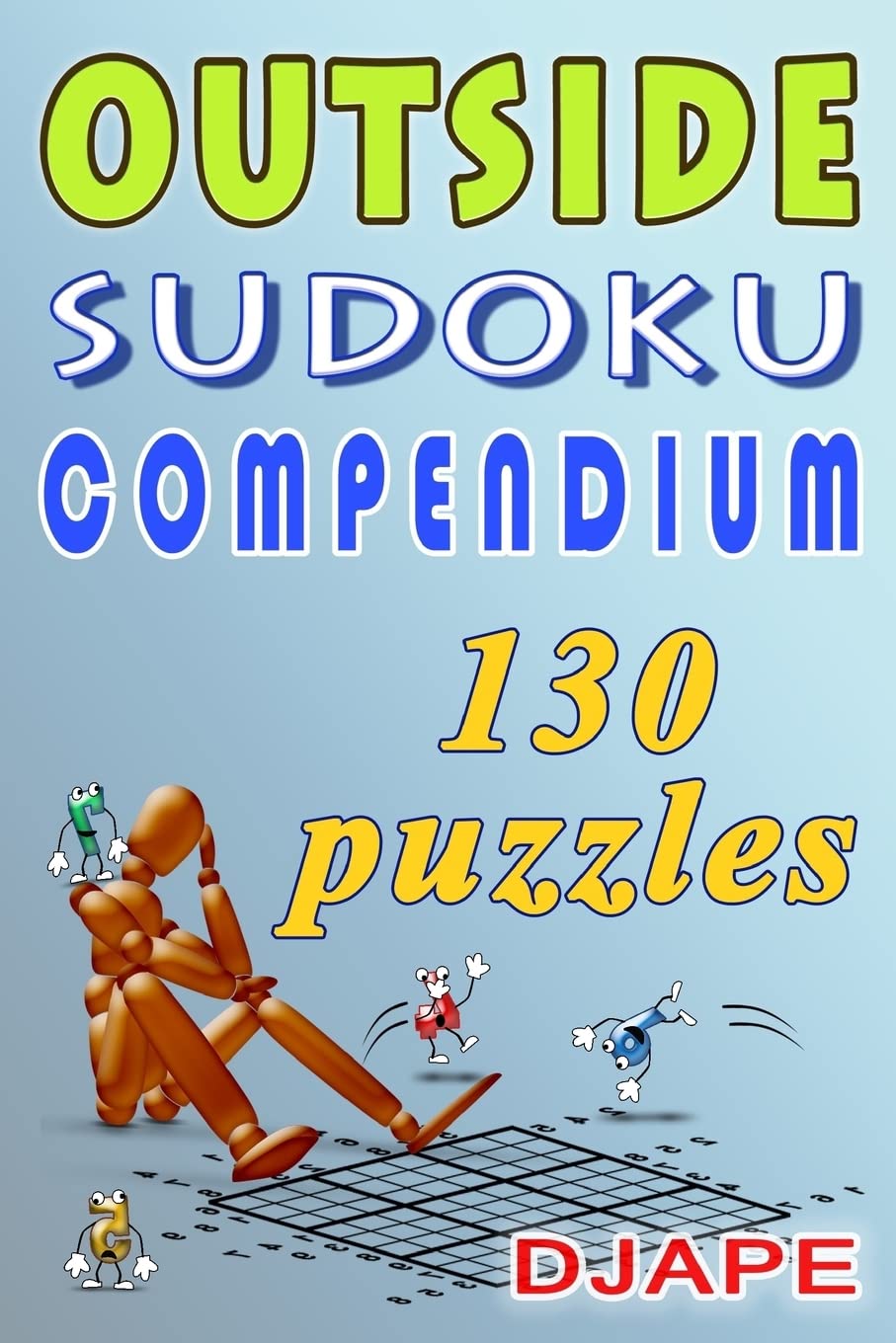 Outside Sudoku Compendium: Think outside the box! (Outside Sudoku Puzzle Books)