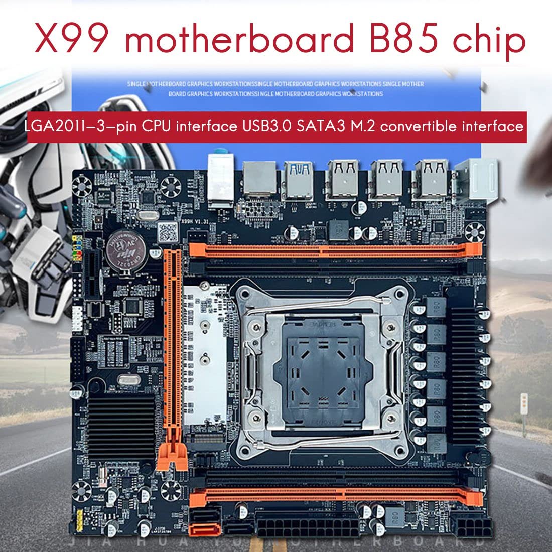 Carte MèRe X99 B85 LGA2011-3 4X DDR4 REG ECC RAM M.2 PCIE SATA3.0 Carte MèRe de Bureau pour Processeur E5 2650V3 2680V3 2620V3