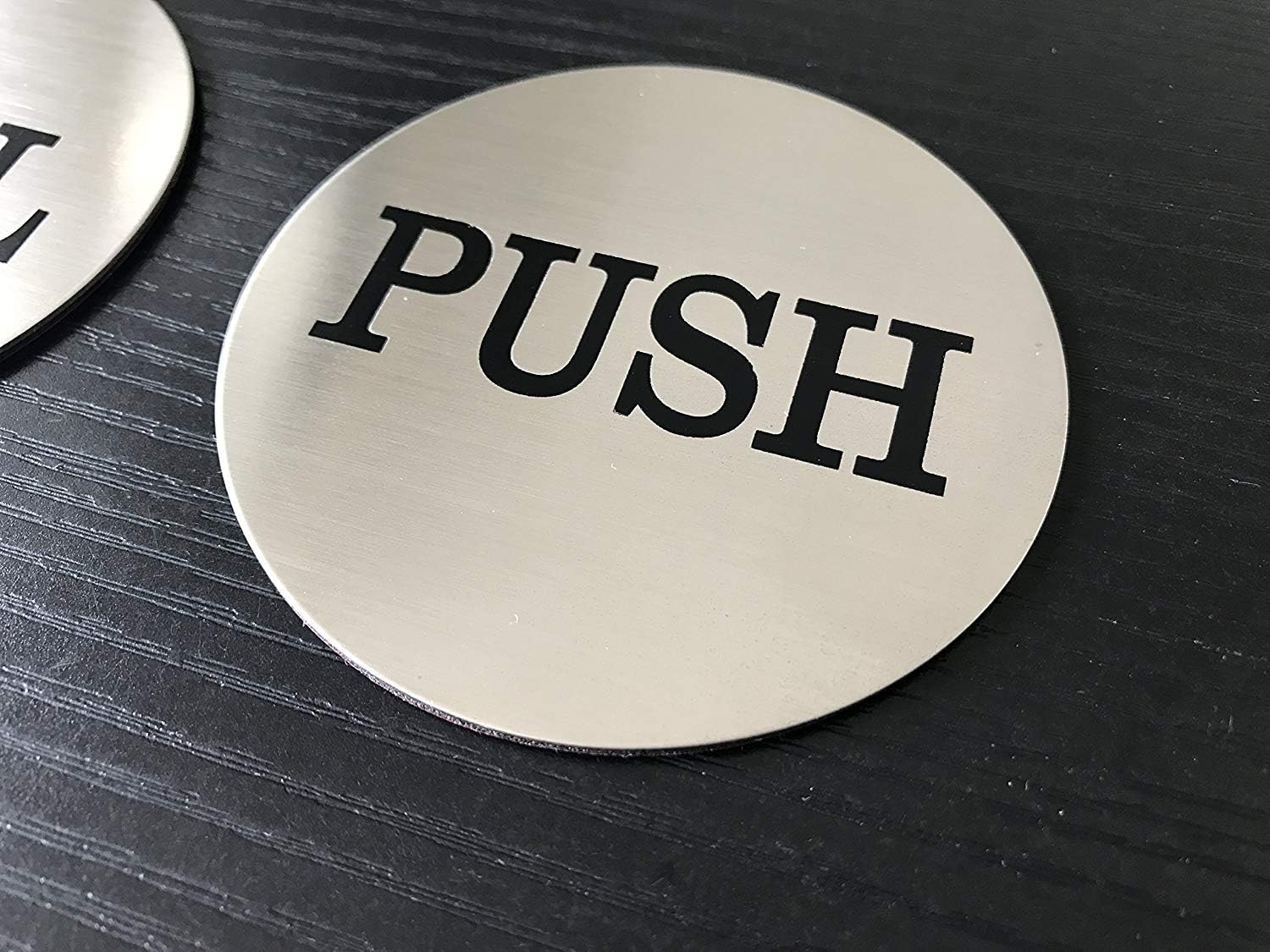 Be The Bestest 2" Inch Round Push Pull Door Signs (Brushed Silver) 304 Grade Stainless Steel (Pack of 3)