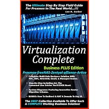 Virtualization Complete Business PLUS Edition Proxmox-freeNAS-Zentyal-pfSense-Artica
