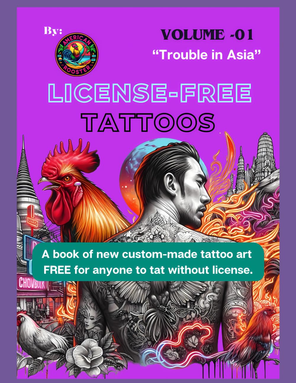 License-Free Tattoos: Volume One: Trouble in Asia