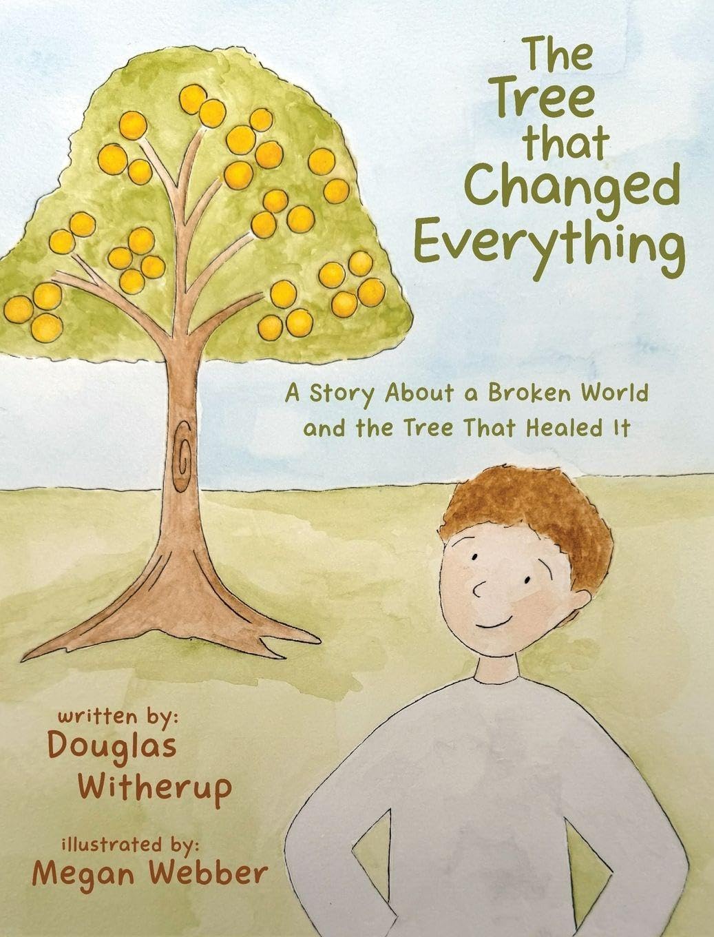The Tree That Changed Everything      Hardcover – April 2, 2026