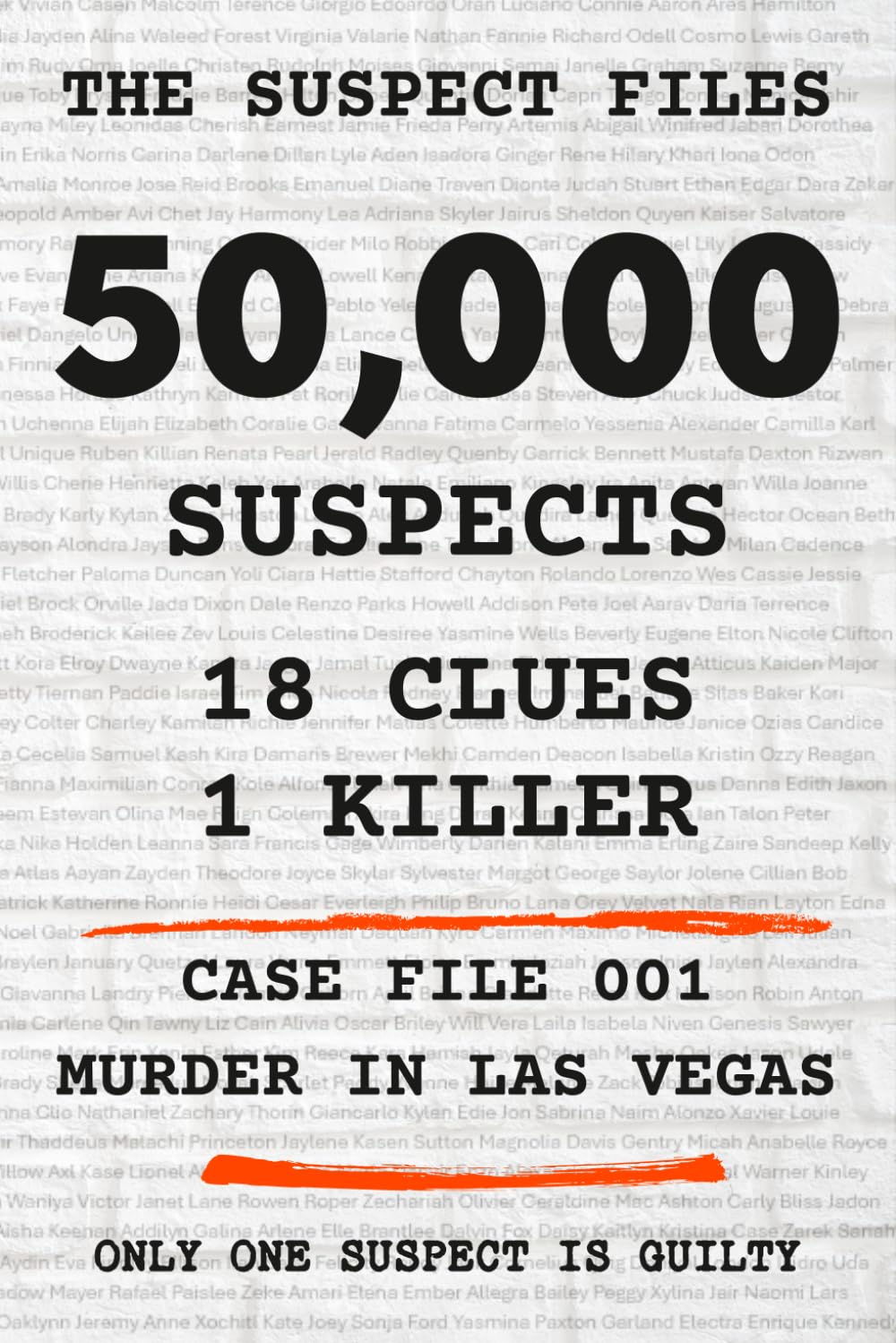 The Suspect Files - Murder in Las Vegas: 50,000 Suspects, 18 Clues, 1 Killer | A Murder Mystery Puzzle Book for Adults