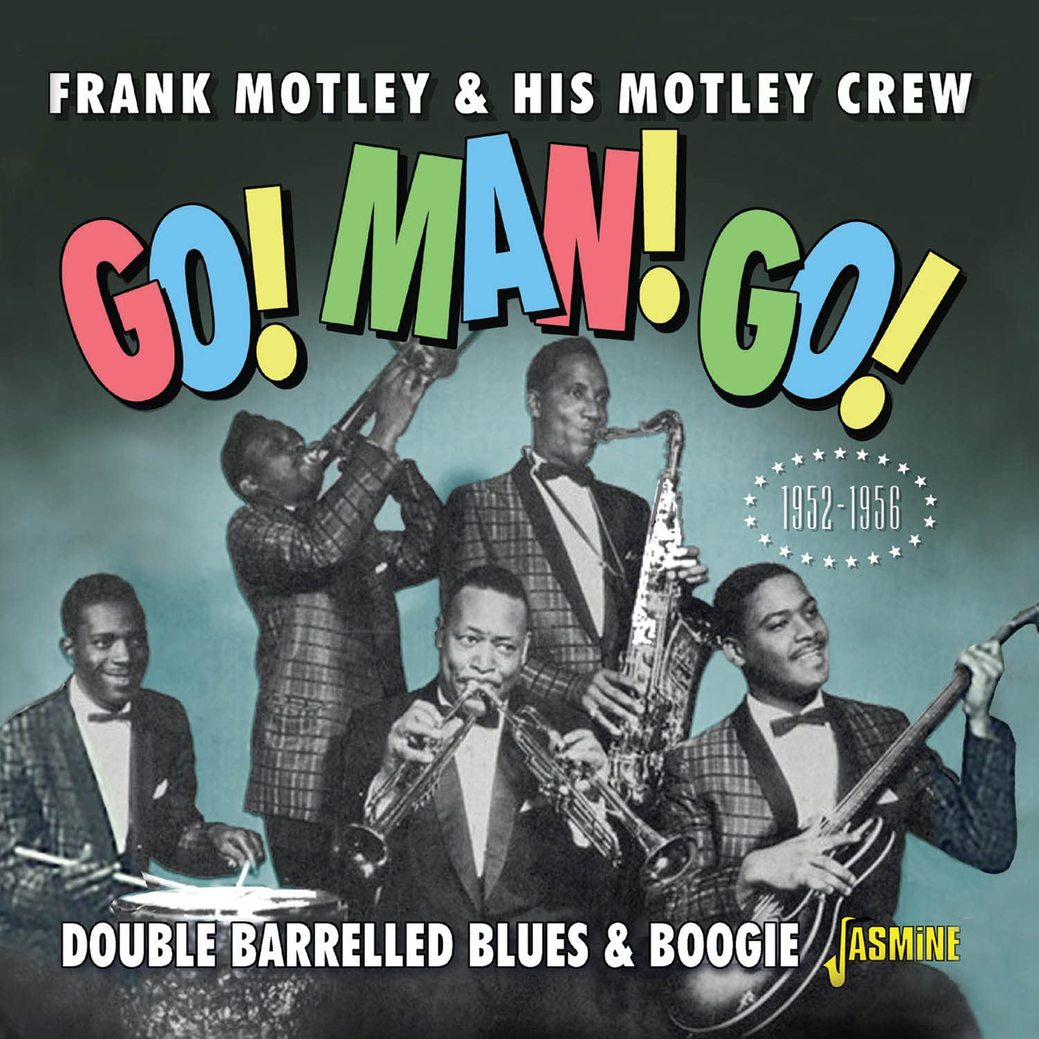Go! Man! Go! Double barrelled blues & boogie 1952-1956