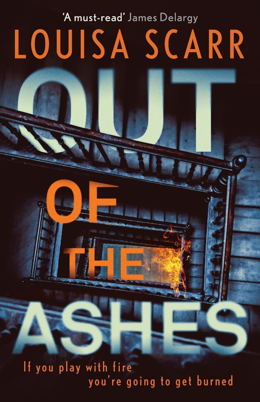 Out of the Ashes: An utterly gripping, unputdownable crime thriller (Butler & West, 5)
