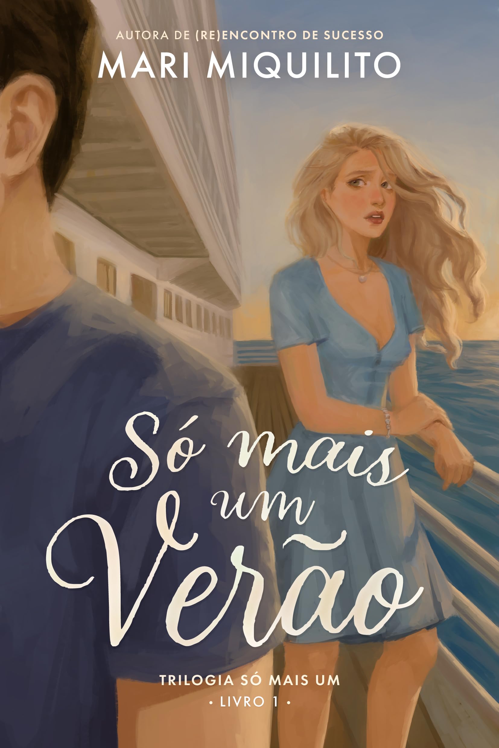 Só mais um verão (Só mais um... Livro 1)