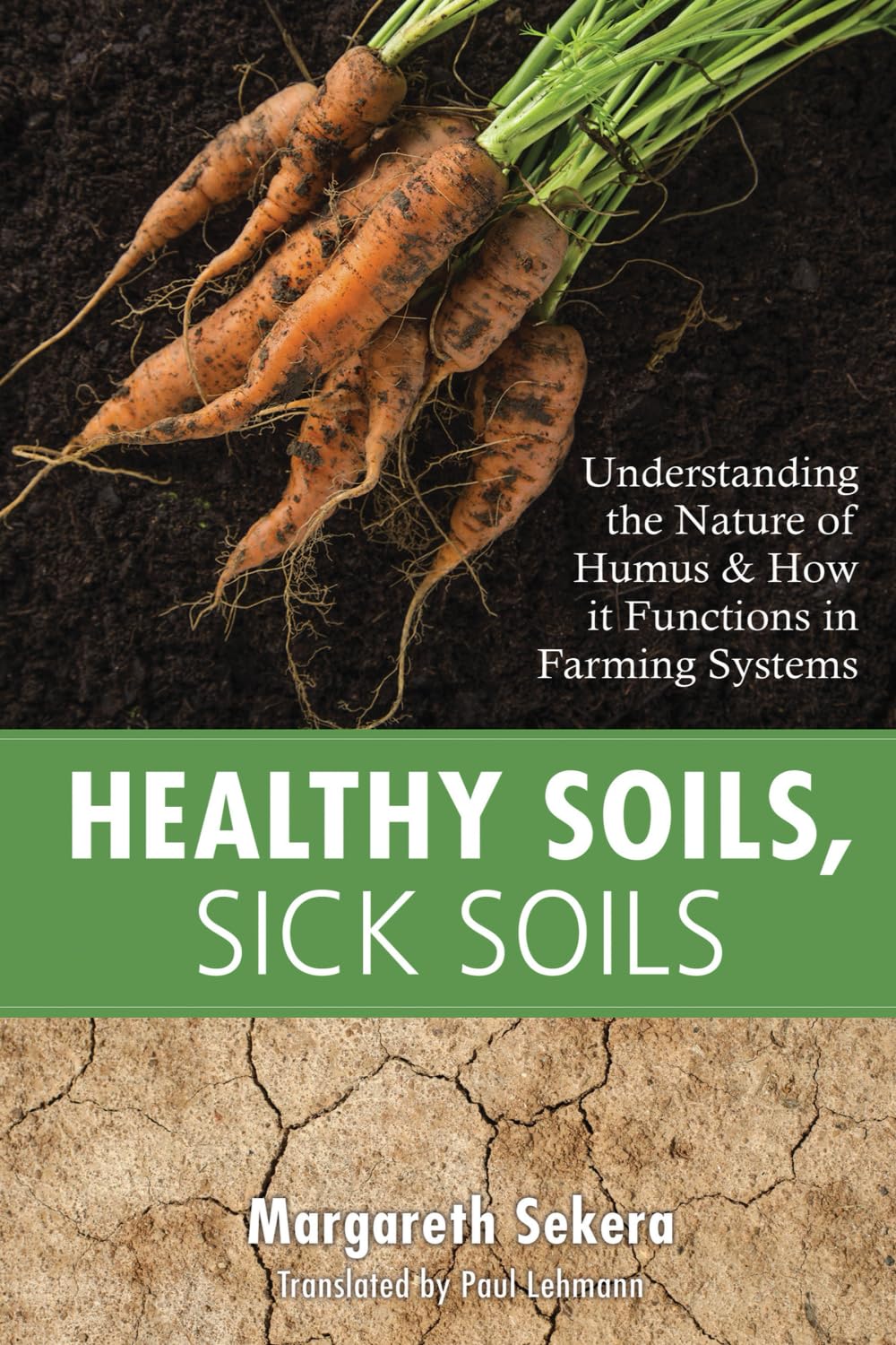 Healthy Soils, Sick Soils: Understanding the Nature of Humus & How it Functions in Farming Systems
