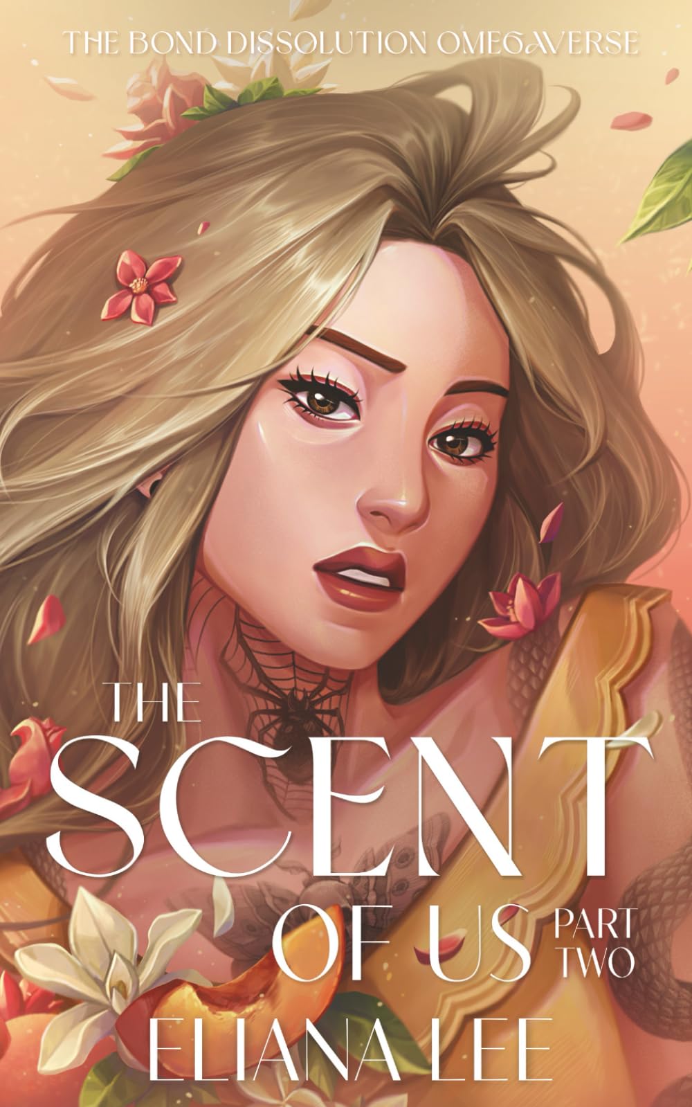 The Scent of Us: Part Two (The Bond Dissolution Omegaverse)