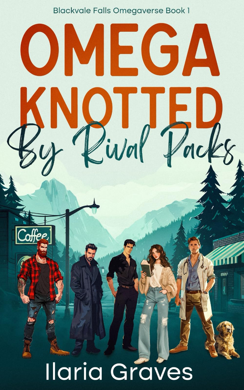 Omega Knotted By Rival Packs: A Steamy Small Town Why Choose Romance (Blackvale Falls Omegaverse)