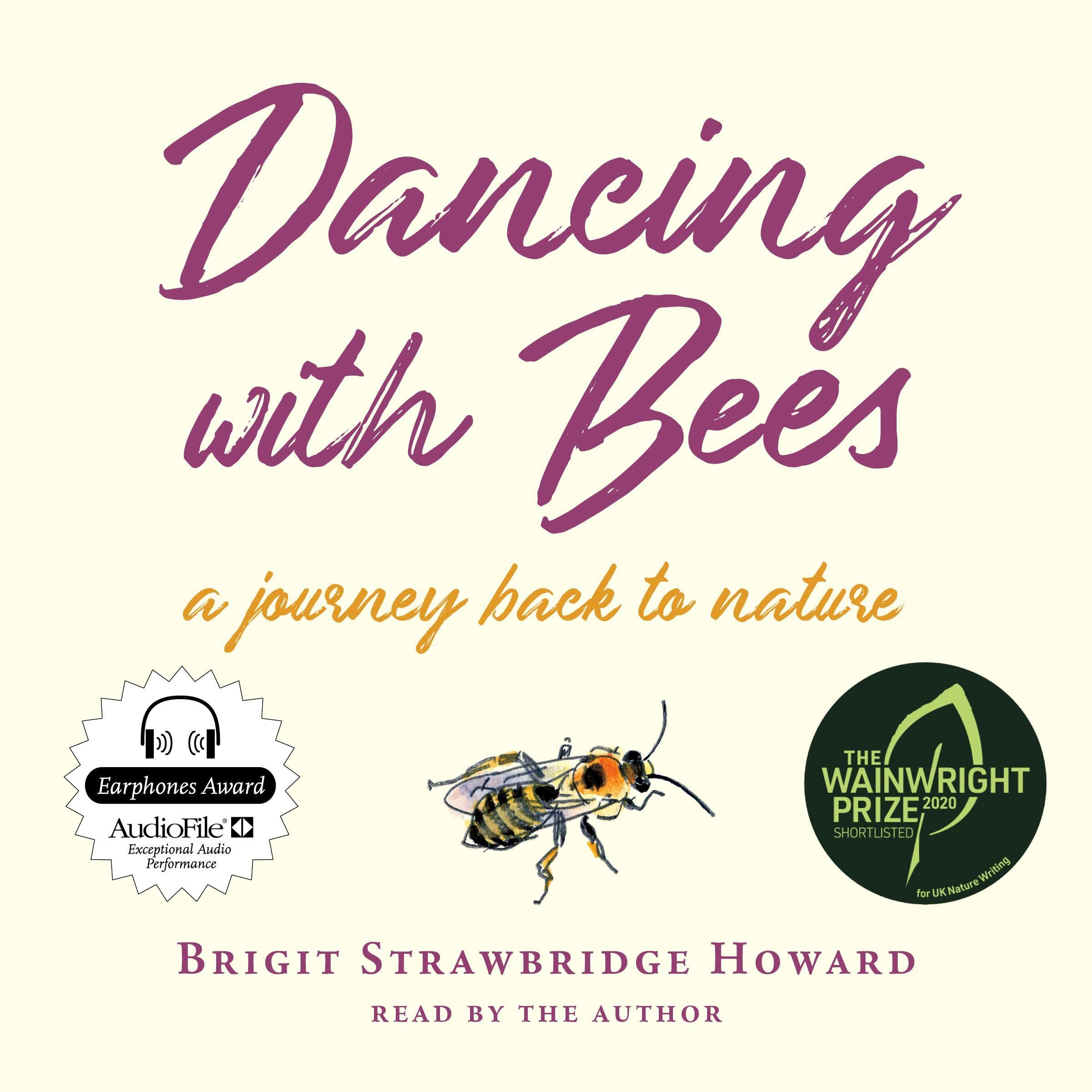 Dancing with Bees