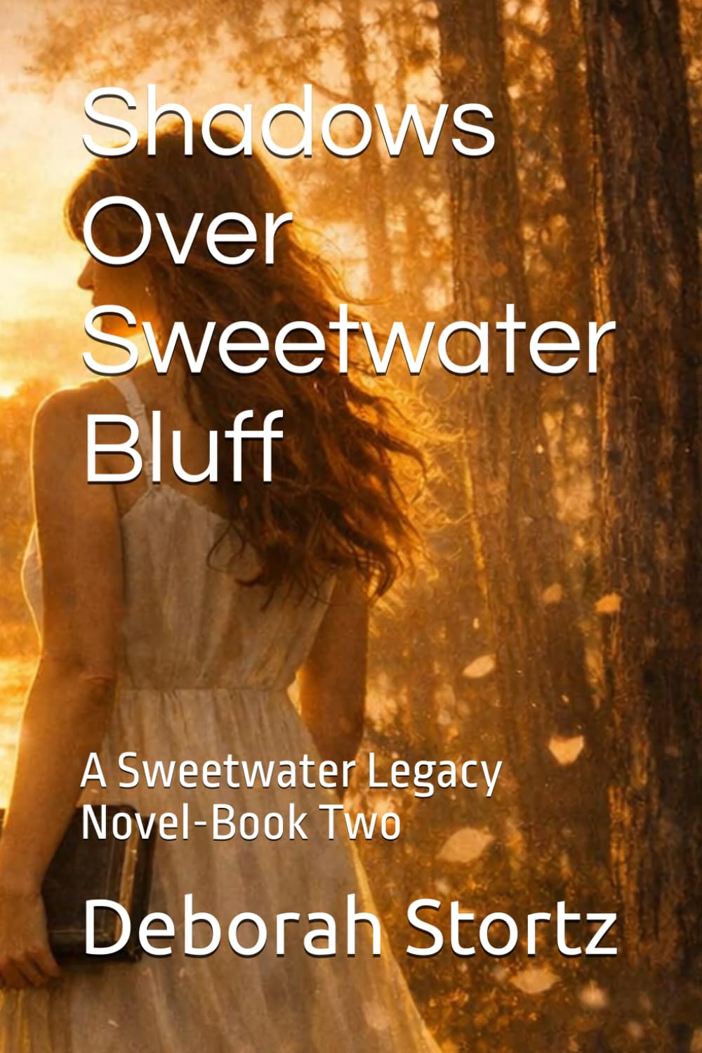 Shadows Over Sweetwater Bluff: A Sweetwater Legacy Novel-Book Two (The Sweetwater Legacy Series)