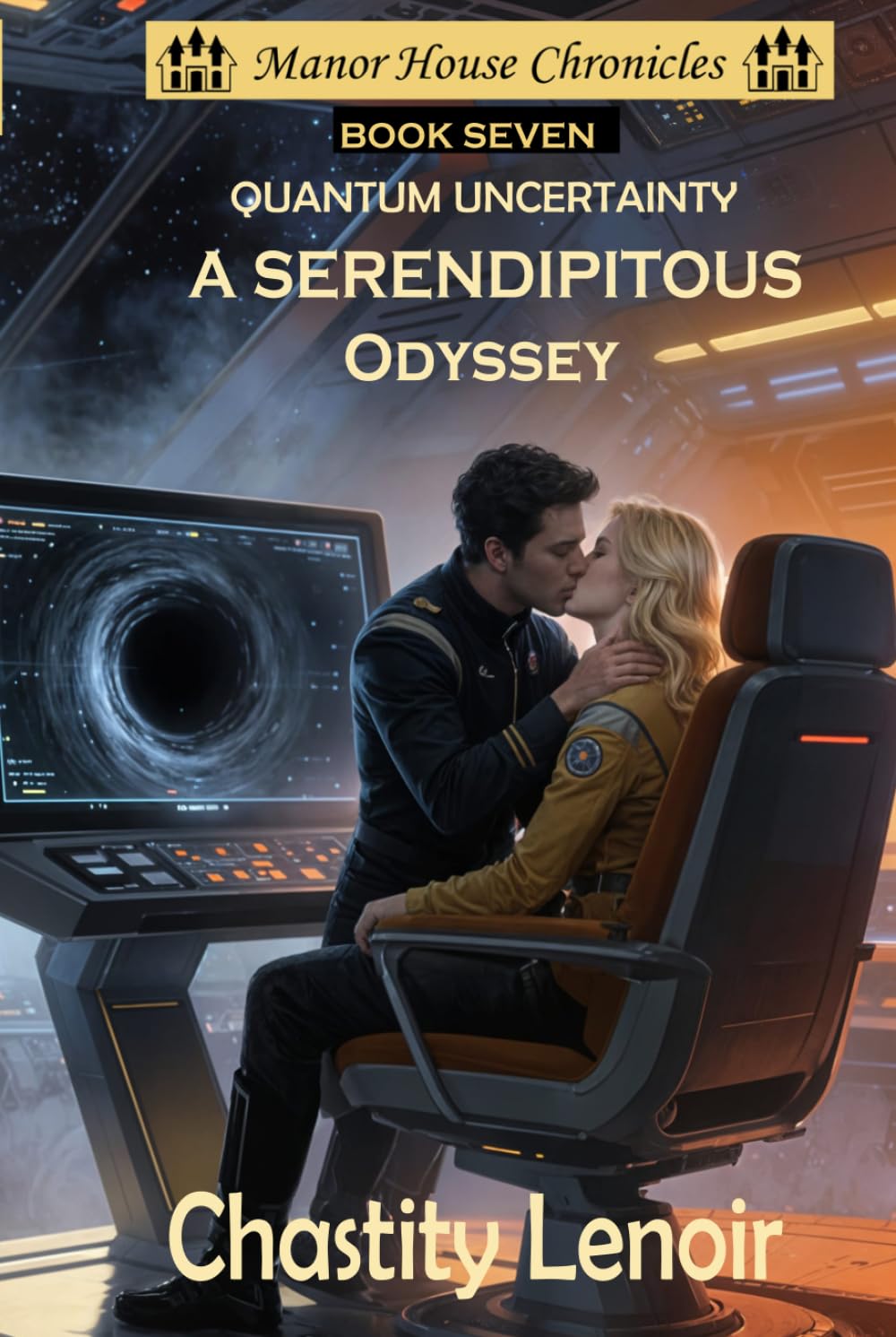 Quantum Uncertainty - A Serendipitous Odyssey (The Manor House Chronicles)