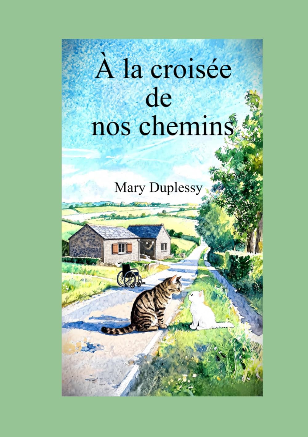 À la croisée de nos chemins: version verte
