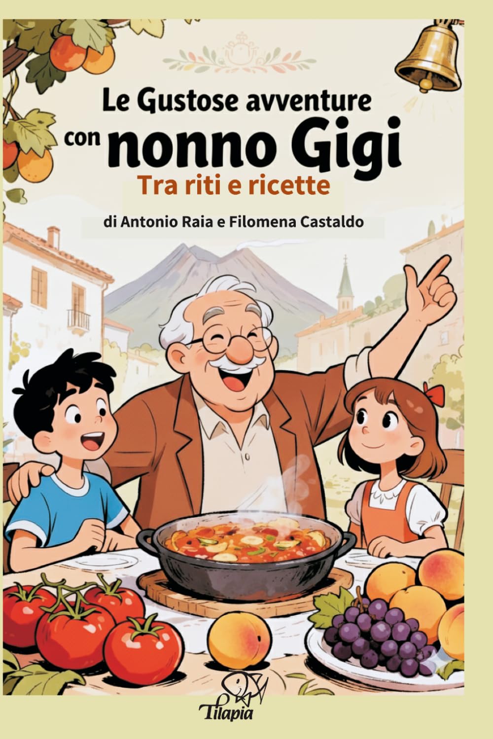 Le gustose avventure con nonno Gigi: Tra riti e ricette
