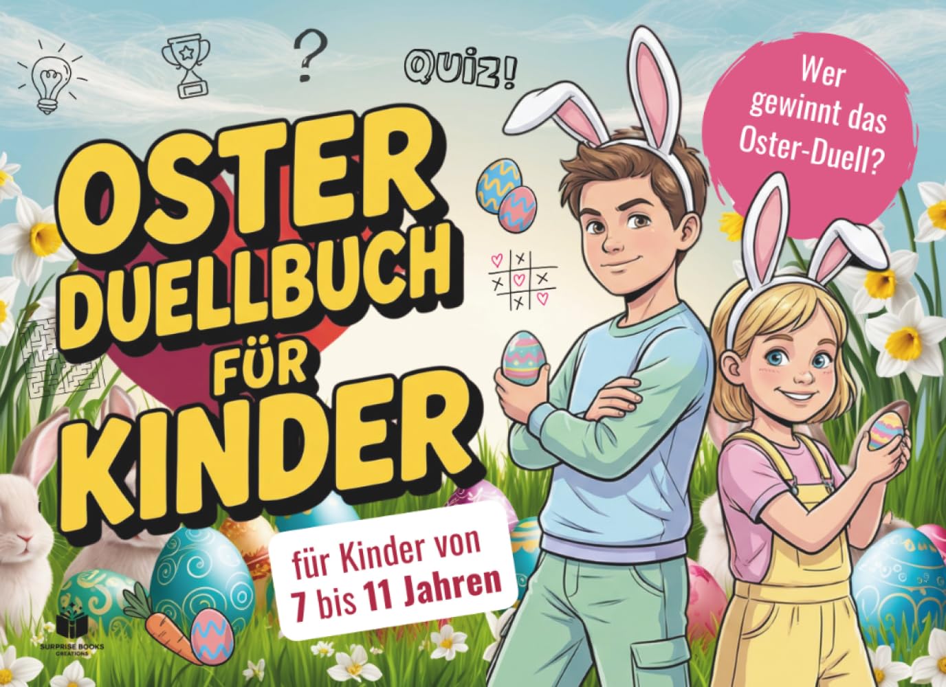 Oster Duellbuch für Kinder: Ostergeschenke für Kinder von 7 bis 11 Jahren - 24 spannende 1-gegen-1 Battles für Geschwister und Freunde (Duellbücher)