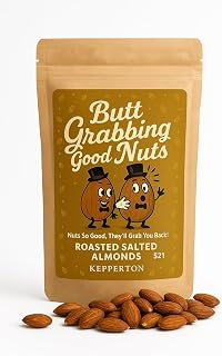 Butt Grabbing Good Nuts - Kepperton Gag Gift Roasted Salted Almonds, Premium USA-Made Snack, Funny White Elephant Gift, Office Party Prank, Christmas & Birthday Laughs