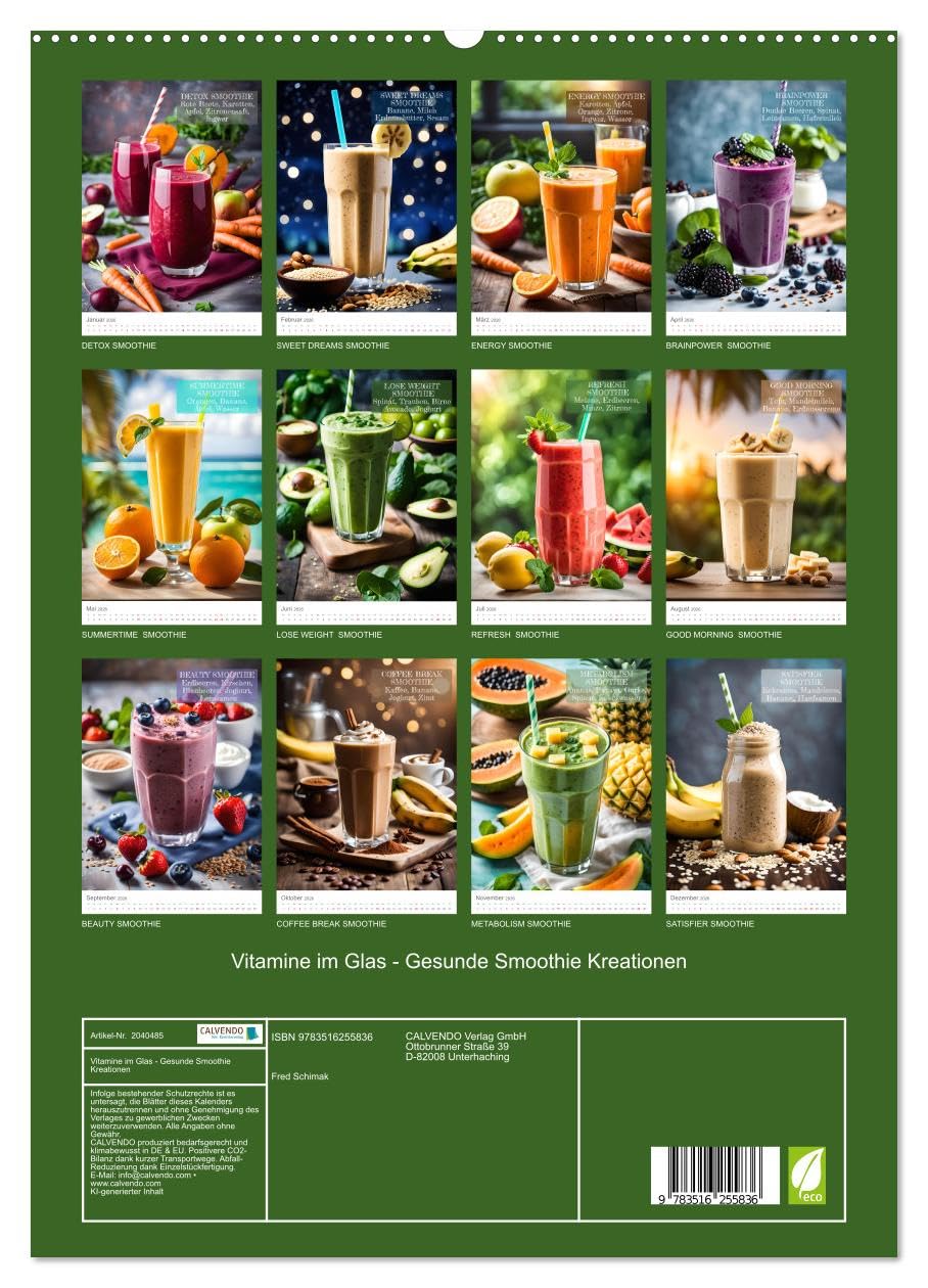 Vitamine im Glas - Gesunde Smoothie Kreationen (hochwertiger Premium Wandkalender 2026 DIN A2 hoch), Kunstdruck in Hochglanz: Leckere Smoothies zu verschiedenen Anlässen. (CALVENDO Lifestyle)