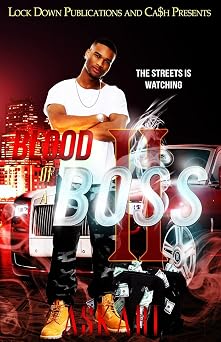 Blood of a Boss II The Streets Is Watching
