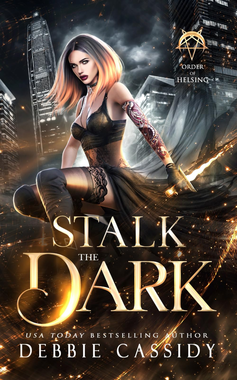 Stalk the Dark (Order of Helsing)