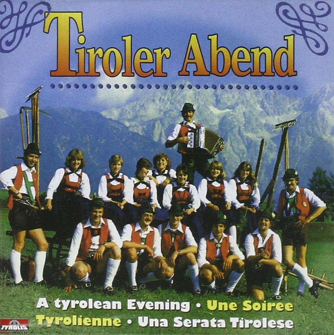Tiroler Abend [Audio CD] VARIOUS ARTISTS