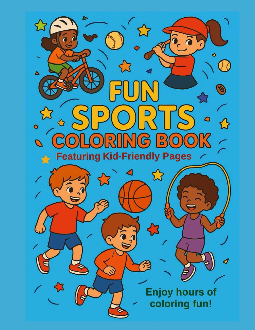 Fun Sports Coloring Book: Featuring Kid-Friendly Pages