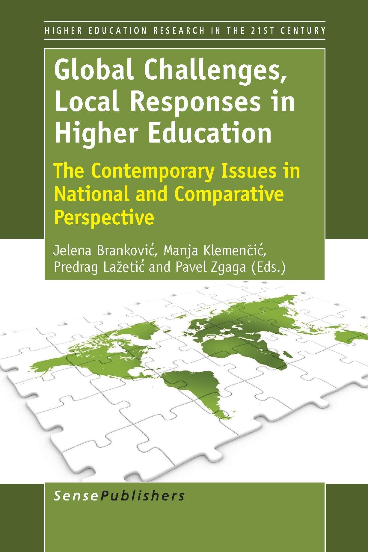 Buy Global Challenges, Local Responses in Higher Education: The Contemporary Issues in National and Comparative Perspective (Higher Education Research in the 21st Century Series) — BookShops.in