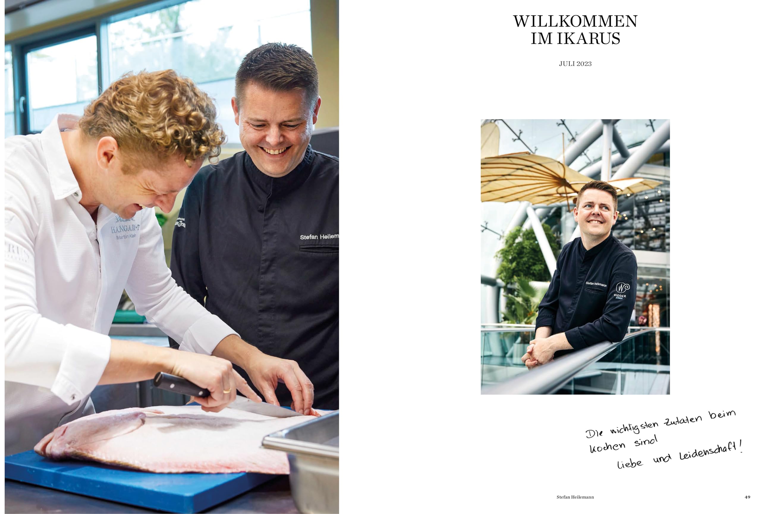Die Weltköche zu Gast im Ikarus: Außergewöhnliche Rezepte und wegweisende Chefs im Porträt: Band 10