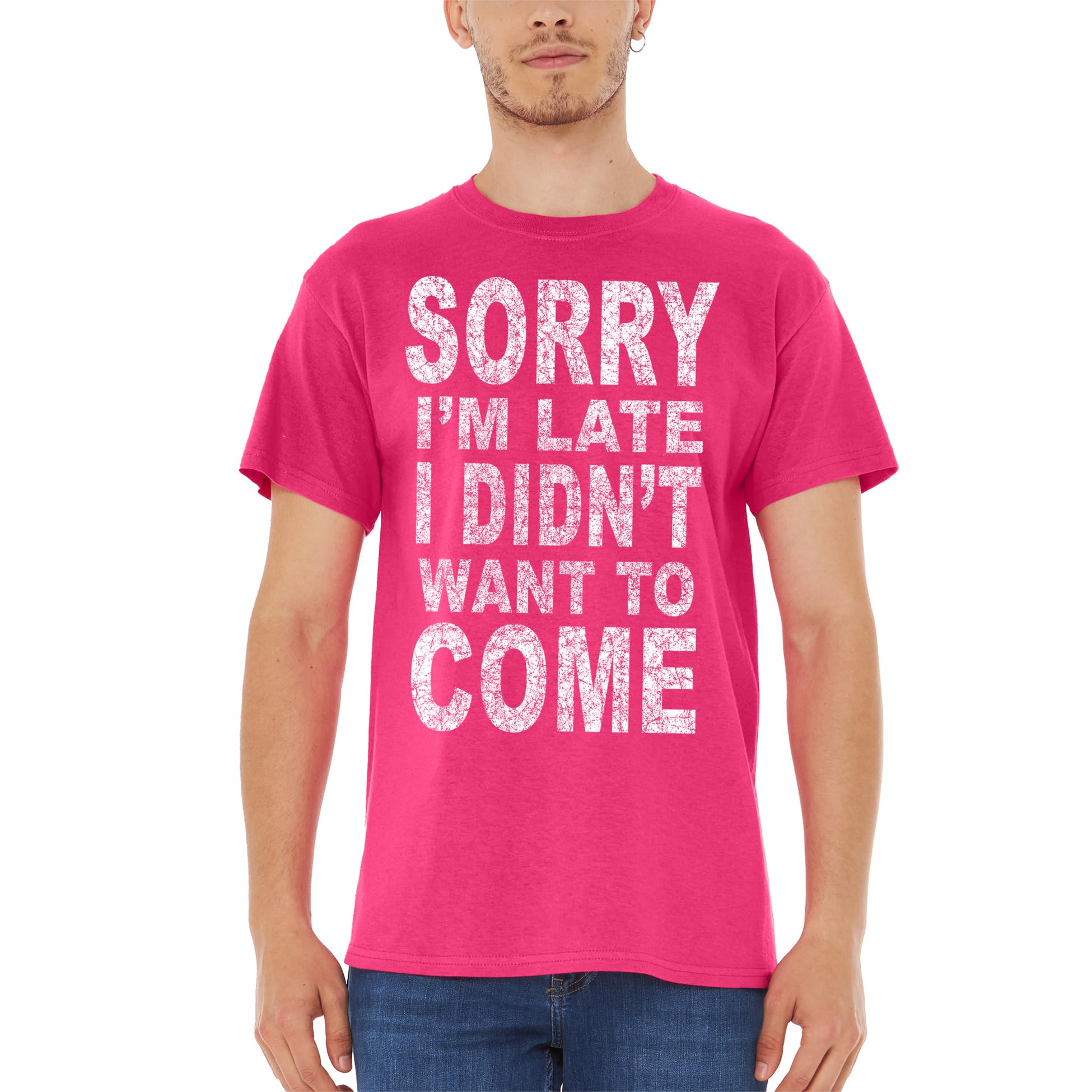 Shop4Ever Sorry I'm Late I Didn't Want to Come T-Shirt Funny Shirts