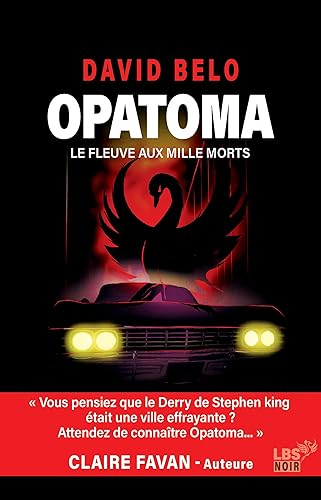 OPATOMA - Le fleuve aux mille morts