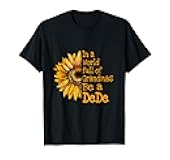 In A World Of Grandmas Be a DeDe Special Grandma T-Shirt