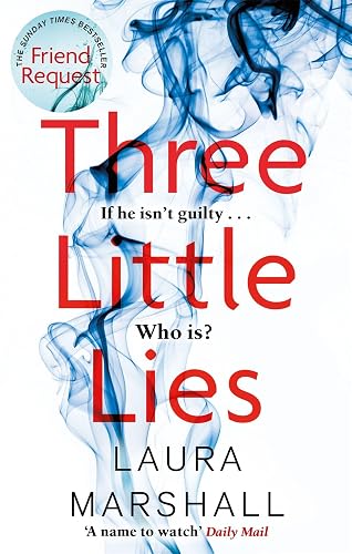 Three Little Lies: A completely gripping thriller with a killer twist