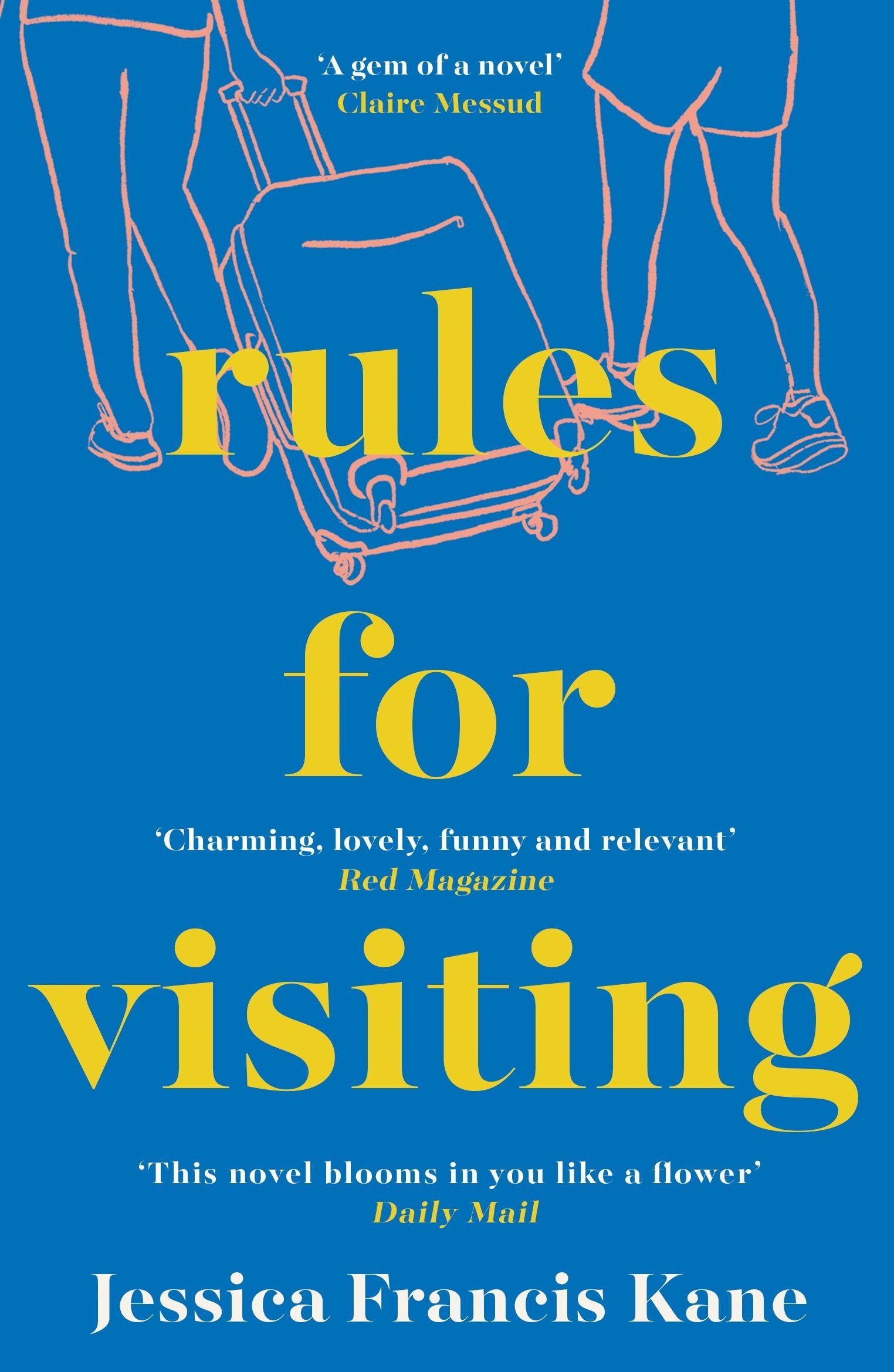 Rules for Visiting by Jessica Francis Kane (Paperback Book)