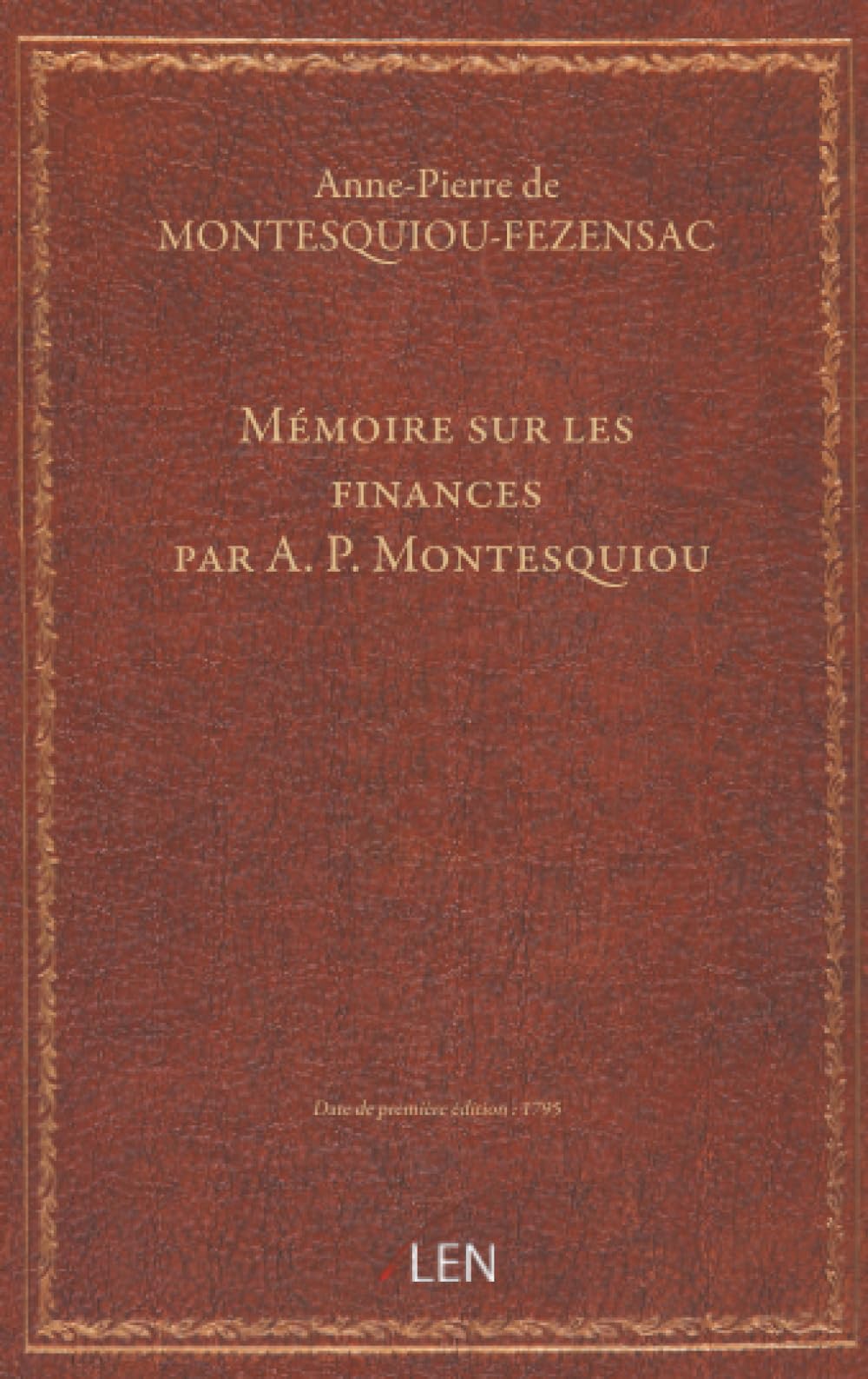 Mémoire sur les finances / par A. P. Montesquiou...