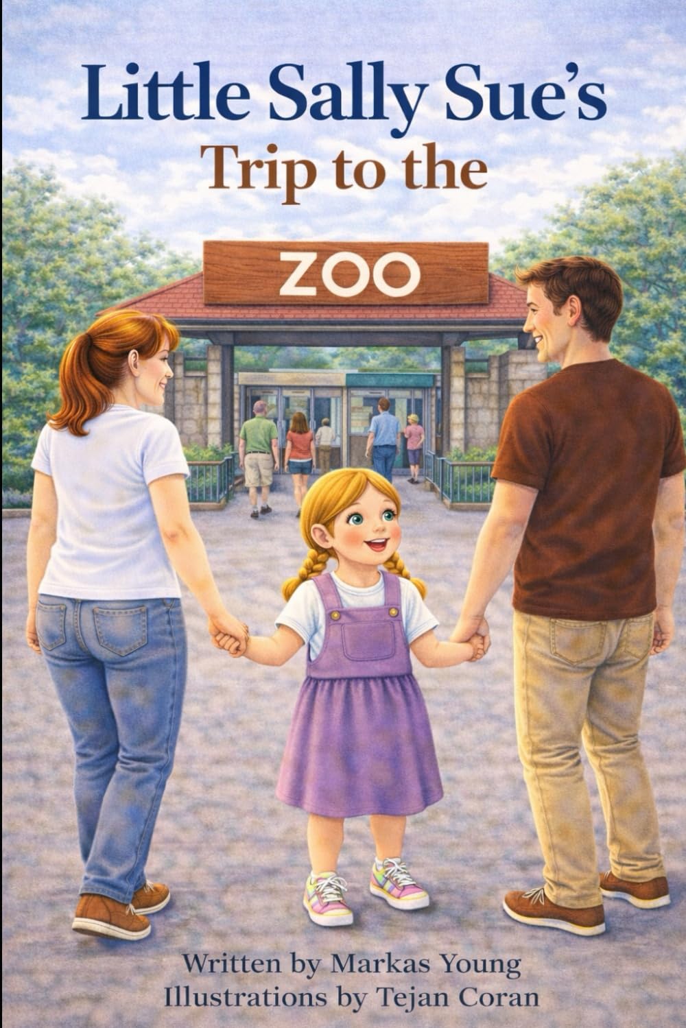 Little Sally Sue's Trip to the Zoo (The Adventures of Little Sally Sue)