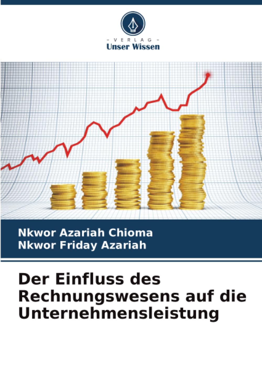 Der Einfluss des Rechnungswesens auf die Unternehmensleistung