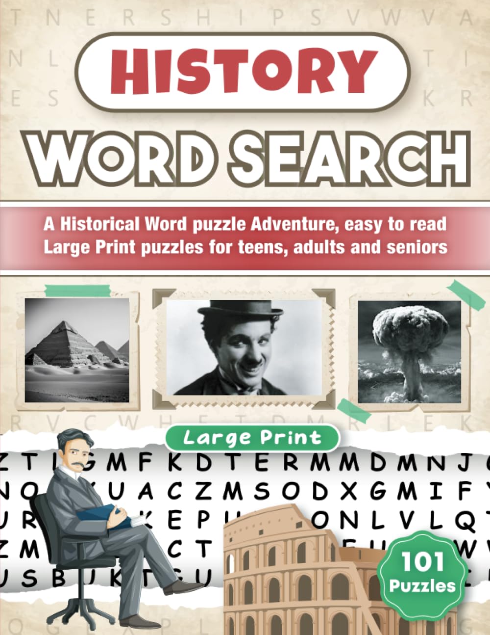 History Word Search: A Historical Word puzzle Adventure through time, easy to read Large Print puzzles for teens, adults and seniors