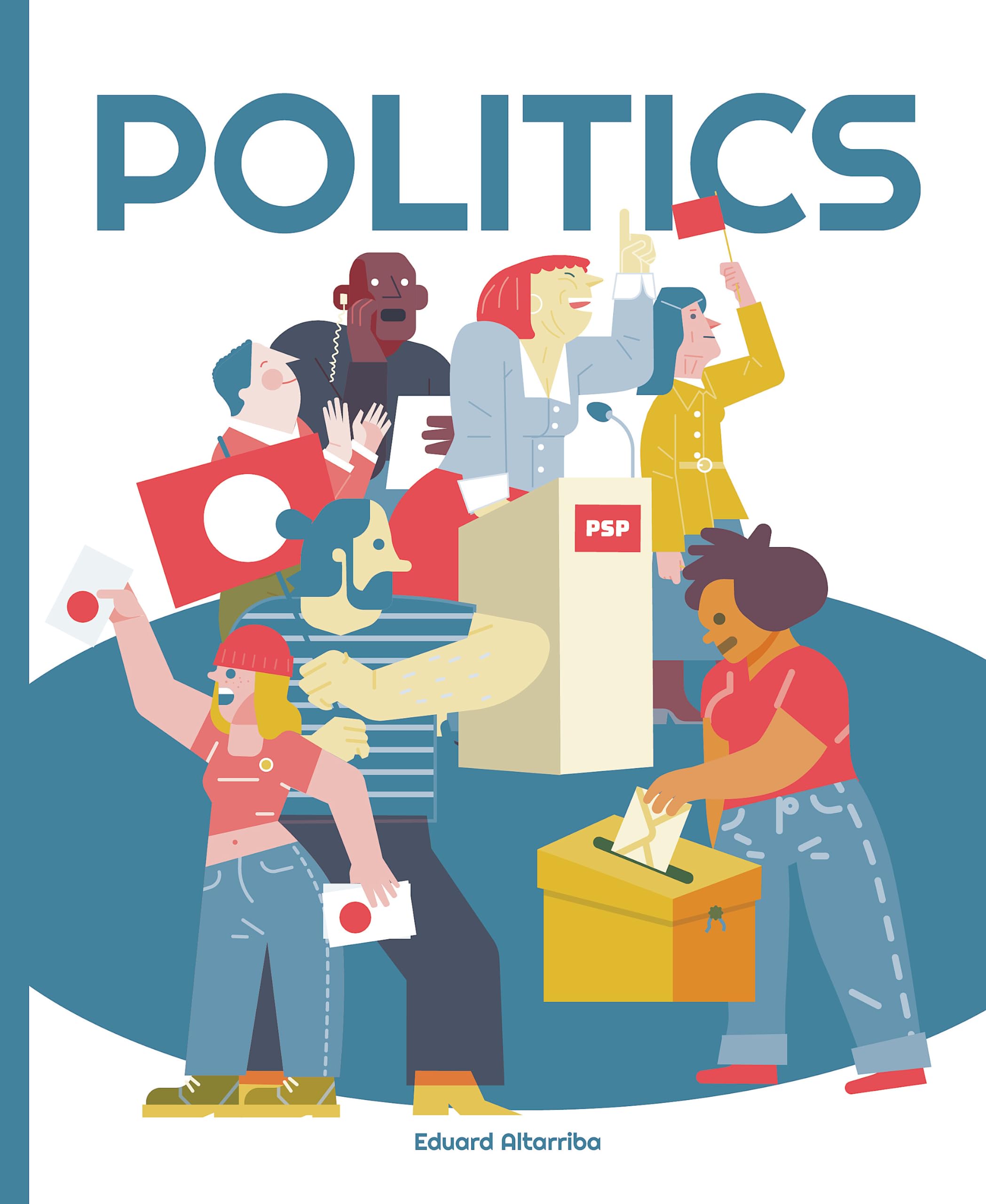 Politics by Eduard Altarriba PAPERBACK 9781787081512