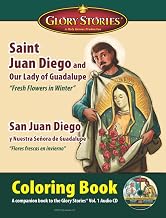Saint Juan Diego and Our Lady of Guadalupe Coloring Book: Fresh Flowers in Winter