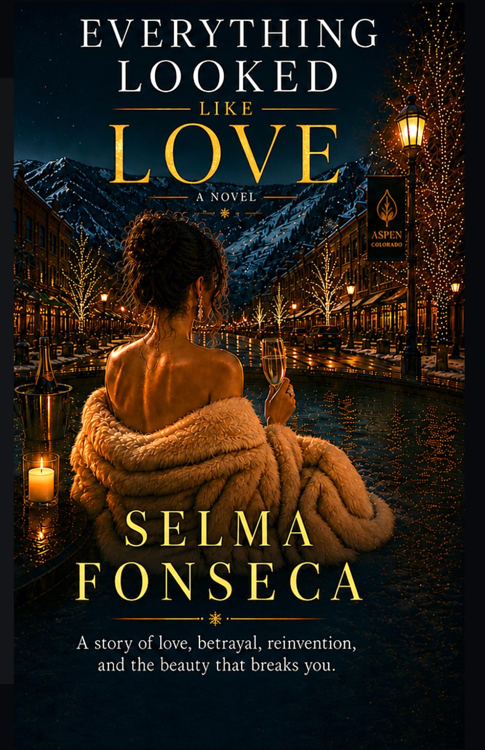 Everything Looked Like Love: A Novel